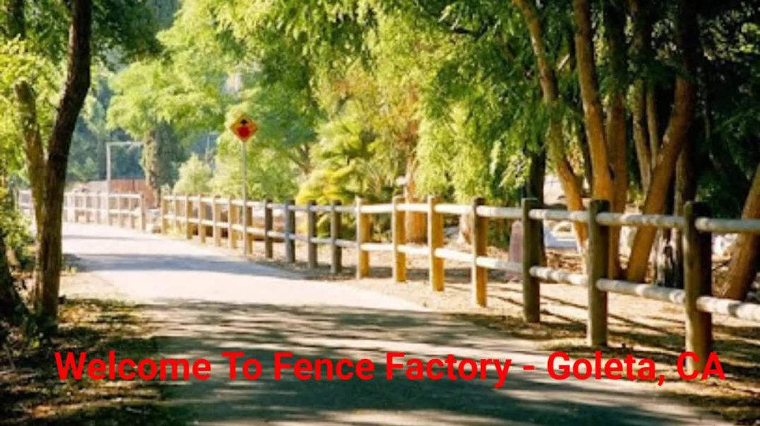 Commercial Fence Factory in Goleta, CA