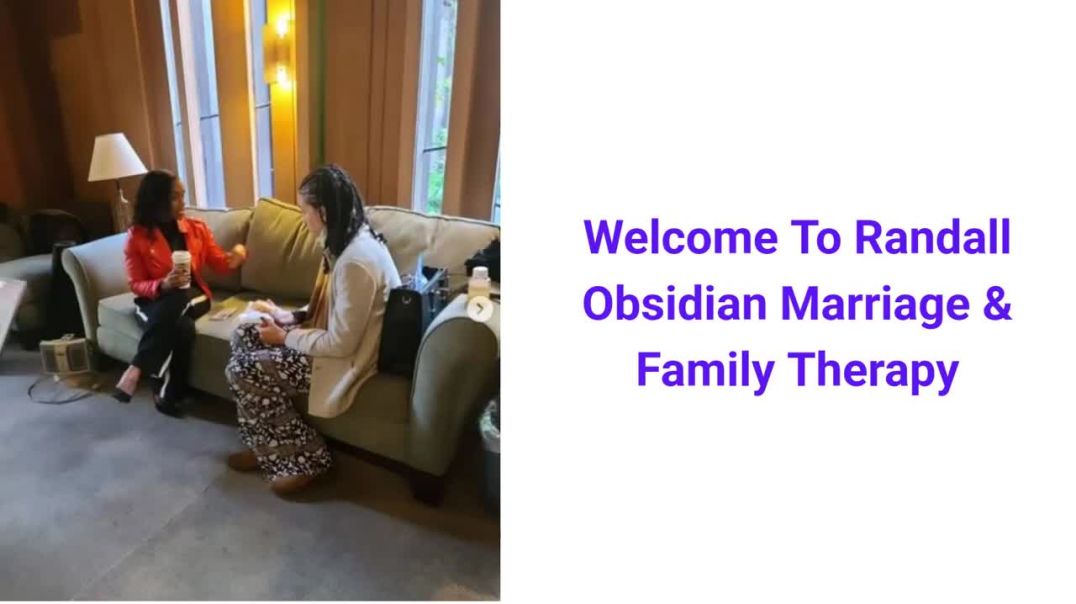⁣Randall Obsidian Marriage & Family Therapy in Oakland, CA | 94611