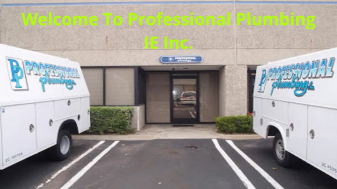 ⁣Professional Plumbing IE Inc. - Water Heater Replacement in Riverside, CA