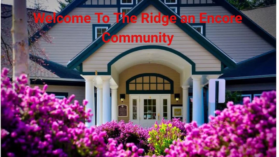 ⁣The Ridge an Encore Community - Senior Living With Memory Care in Silverdale, WA