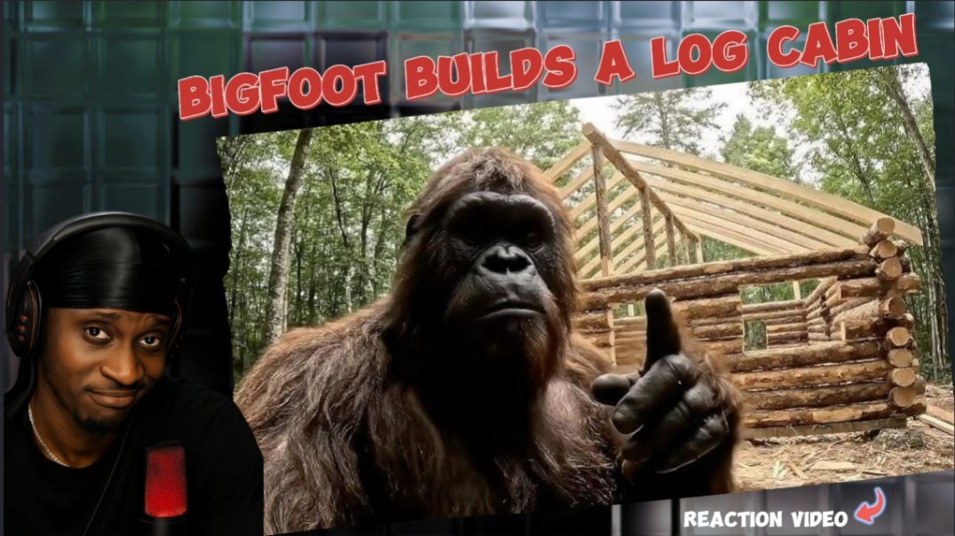 ⁣Biyi Nuges Reacts to Bigfoot Building a Log Cabin