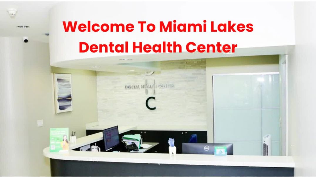 ⁣Miami Lakes Dental Health Center : Family Dentist in Miami Lakes, FL