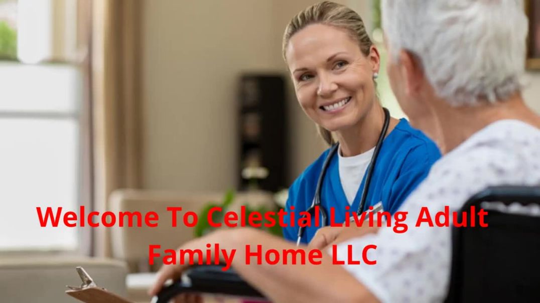 ⁣Celestial Living Adult Family Home LLC - Assisted Living in Kent, WA