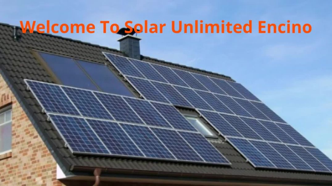 ⁣Solar Unlimited - Affordable Solar Electricity in Encino, CA
