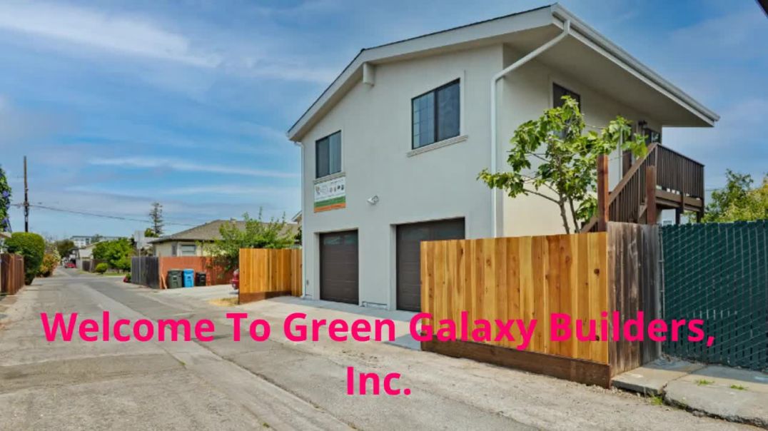 ⁣Green Galaxy Builders, Inc. - Home Renovations in Santa Clara, CA