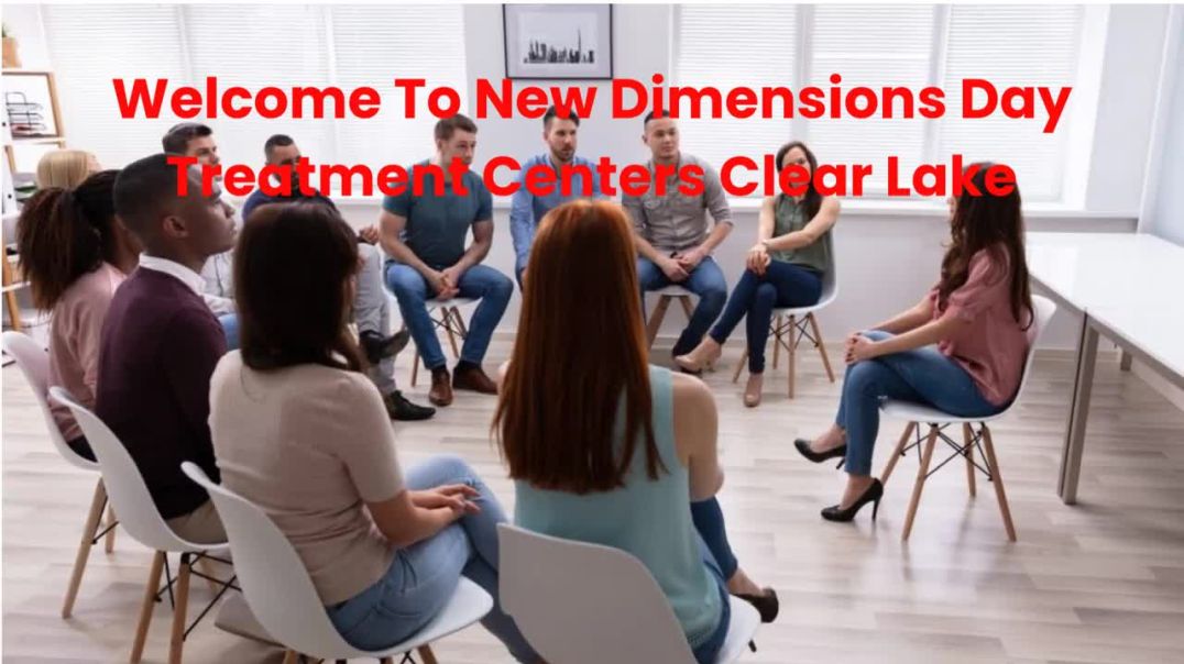 ⁣New Dimensions Day Treatment Centers : Dual Diagnosis Treatment Center in Clear Lake, TX