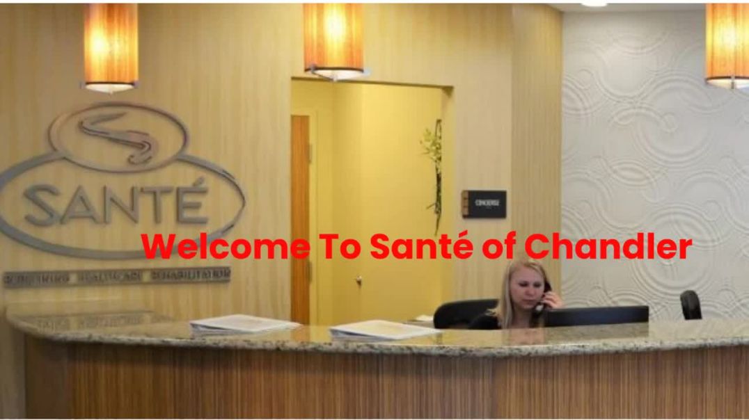 ⁣Santé of Chandler : #1 Skilled Nursing in Chandler, AZ | (480) 571-2376