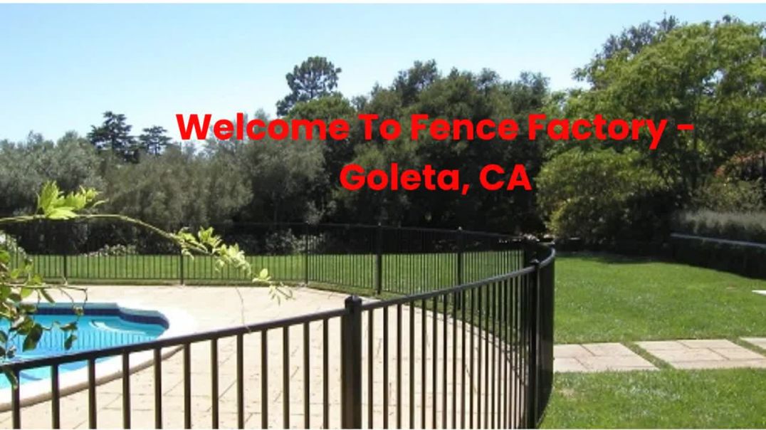 ⁣Fence Factory Contractor in Goleta, CA