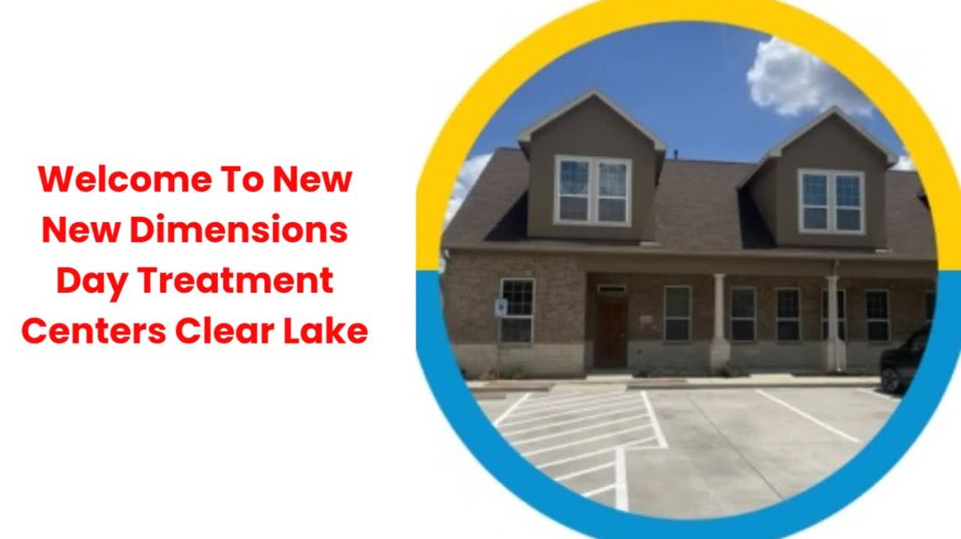 New Dimensions Day Treatment Centers : Partial Hospitalization Program in Clear Lake, Tx
