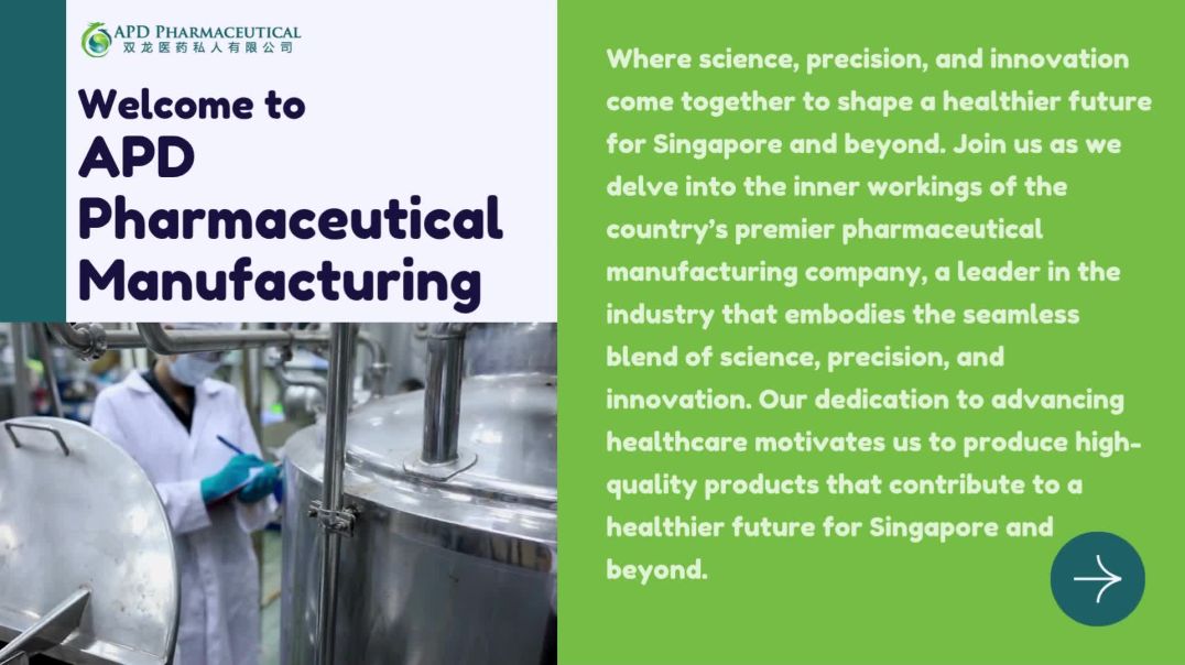 Expert Pharmaceutical Manufacturing in Singapore - APD Pharmaceutical Manufacturing