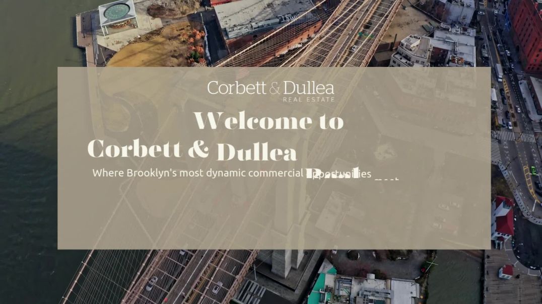 ⁣Discover Brooklyn Commercial Property Opportunities- Corbett & Dullea Real Estate