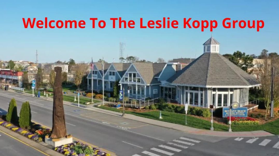 ⁣The Leslie Kopp Group – Beach Houses in Bethany Beach, DE