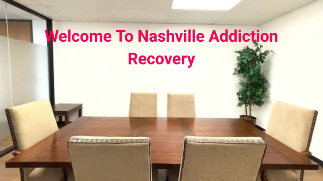 Nashville Addiction Recovery - Best Concierge Addiction Treatment in Nashville, TN