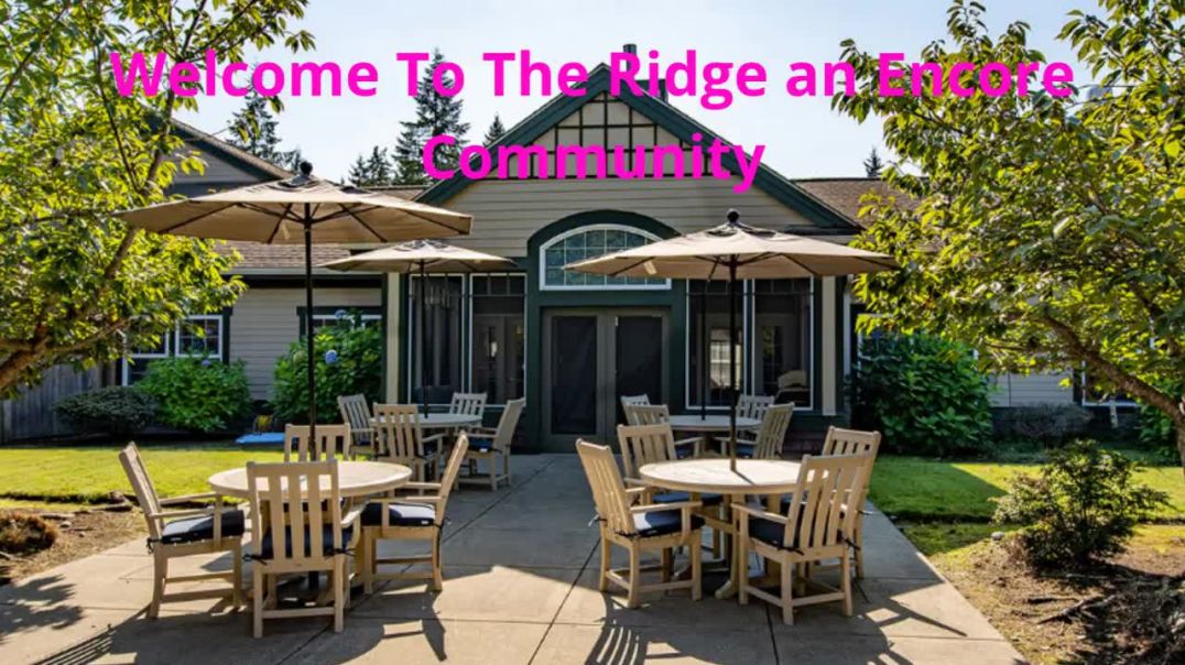 The Ridge an Encore Community - Best Senior Nursing Home in Silverdale, WA