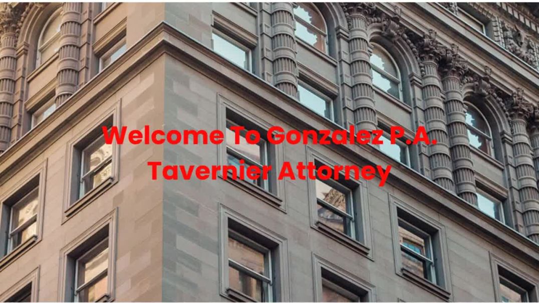 ⁣Gonzalez P.A. Tavernier Attorney : Car Accident Lawyer in Tavernier, FL