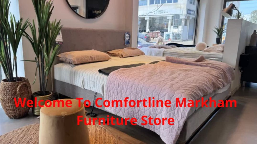 ⁣Comfortline Furniture Store in Markham, ON