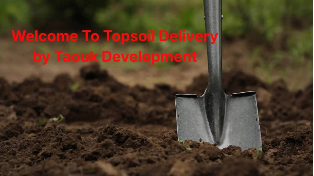 ⁣Topsoil Delivery by Taouk Development : #1 Top Soil in Rochester, NY