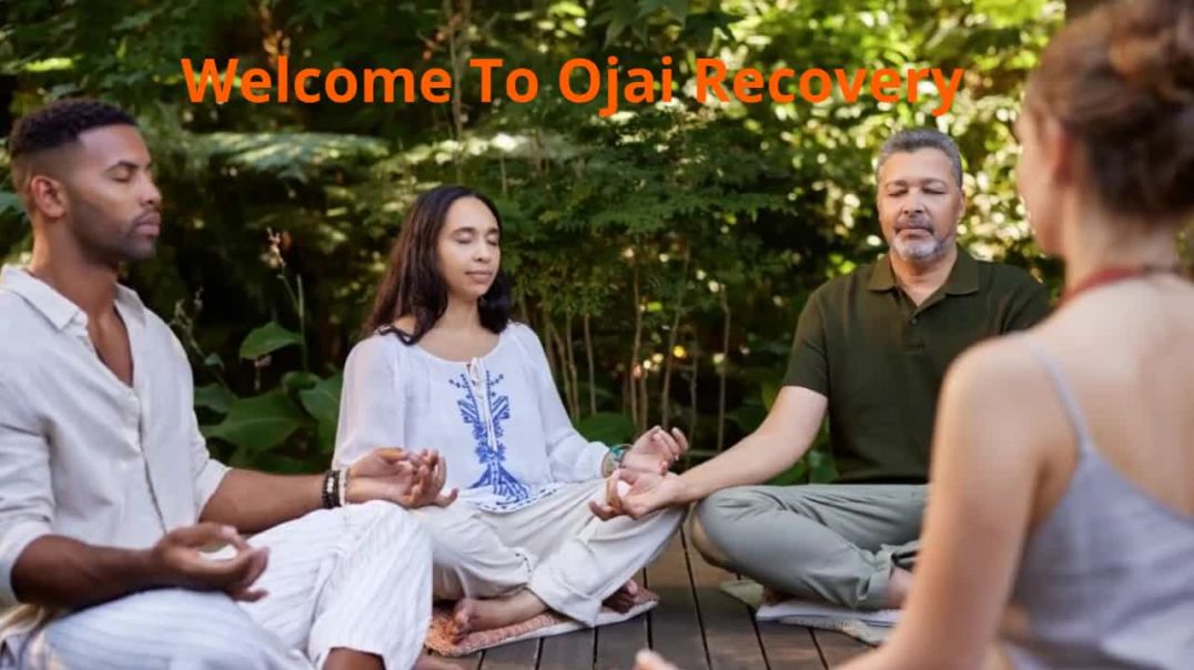 Ojai Recovery – Drug Treatment Center in Ventura, CA