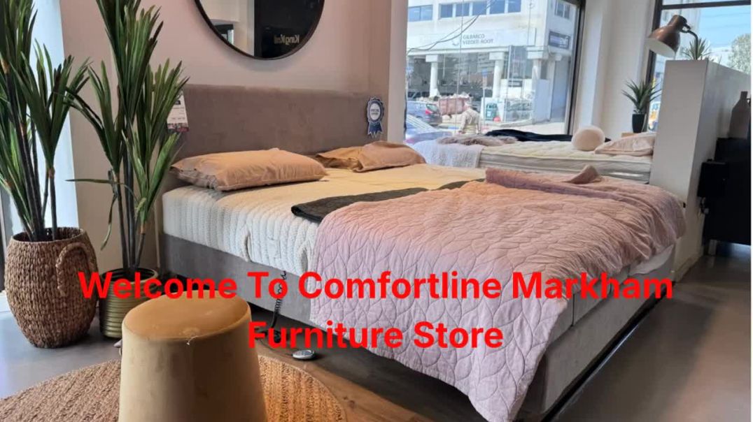 ⁣Comfortline Markham Furniture Store : Best Furniture Shop in Markham, ON