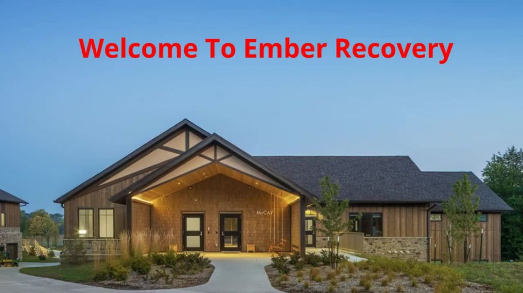 Ember Recovery - Teen Addiction Treatment Center in Cambridge, IA