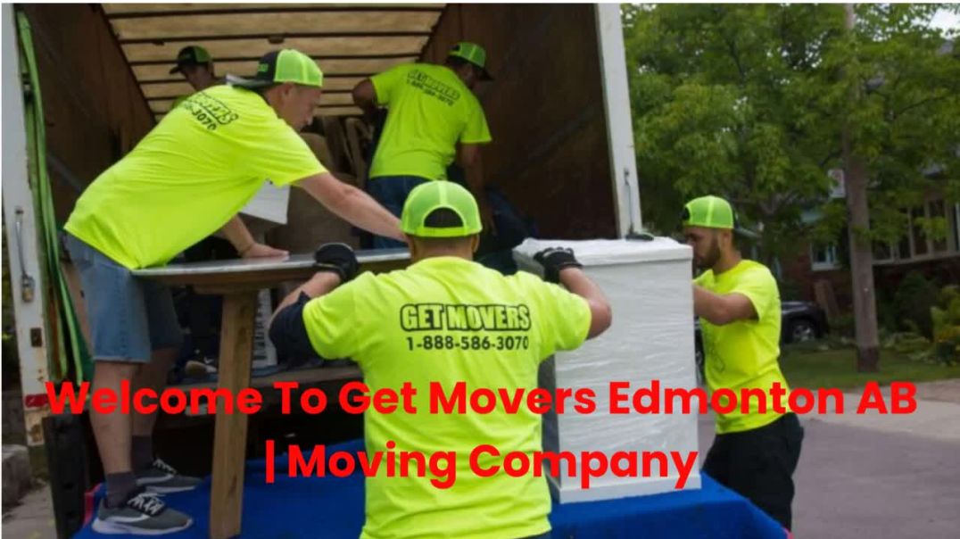 ⁣Get Movers | Moving Company in Edmonton, AB | 780-800-0185