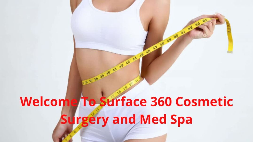 ⁣Surface 360 Cosmetic Surgery and Med Spa - Body Contouring in Southlake, TX