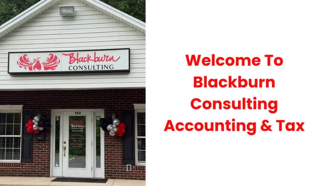 Blackburn Consulting Accounting & Tax : Certified Tax Accountant in Advance, NC