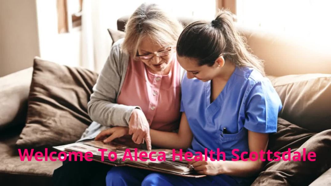 ⁣Aleca Home Health Services in Scottsdale, AZ